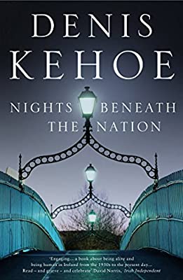 Nights Beneath the Nation by Kehoe, Denis | Used Good | Paperback |  Subject: Contemporary Fiction | Item Code:2890