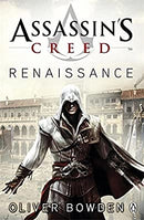 Assassin's Creed the Renaissance Codex Book 1: Assassin's Creed Book 1 by Bowden, Oliver | Paperback |  Subject: Action & Adventure | Item Code:5069