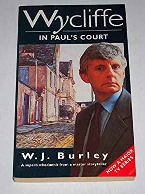 Wycliff/Paul's Cour/ (Wycliffe) by Burley, W.J. | Paperback |  Subject: Crime, Thriller & Mystery | Item Code:R1|F2|2583