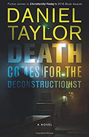 Death Comes for the Deconstructionist by Taylor, Daniel | Paperback |  Subject: Crime, Thriller & Mystery | Item Code:2660