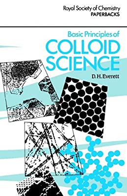 Basic Principles of Colloid Science (RSC Paperbacks) by Everett, Douglas H | Paperback | Subject:Reference | Item: FL_F3_D2_4810