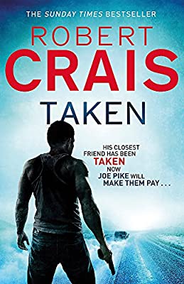 Taken (Cole & Pike) by Crais, Robert | Paperback | Subject:Thrillers and Suspense | Item: FL_R1_G6_5407_120321_9781409120445