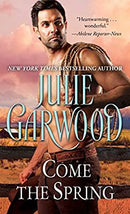 Come the Spring (Clayborne Brothers) by Julie Garwood | Paperback |  Subject: Contemporary Fiction | Item Code:2623