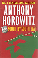 South by South East (Diamond Brothers) by Anthony Horowitz | Paperback |  Subject: Literature & Fiction | Item Code:R1|C3|1162