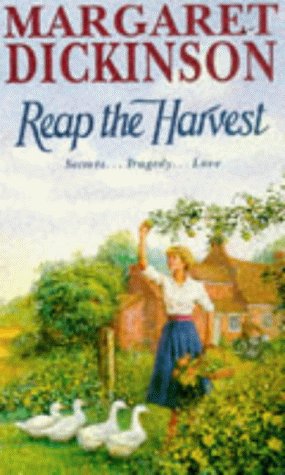 Reap The Harvest by Dickinson, Margaret | Subject:Fiction