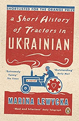 A Short History of Tractors in Ukrainian (Penguin Essentials)
