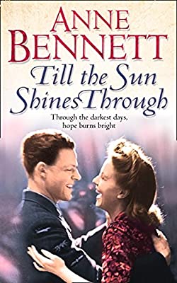 Till the Sun Shines Through by Bennett, Anne | Used Good | Paperback |  Subject: Classic Fiction | Item Code:3239