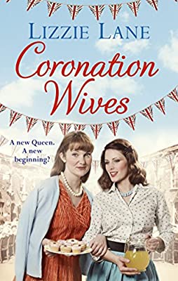 Coronation Wives by Lane, Lizzie | Paperback | Subject:Contemporary Fiction | Item: F3_C5_5127