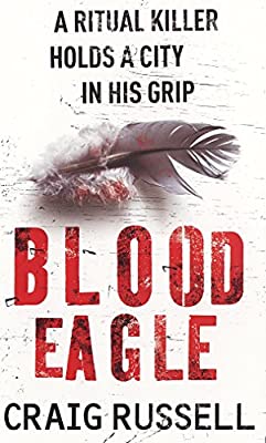Blood Eagle by Russell, Craig | Paperback |  Subject: Contemporary Fiction | Item Code:R1|I2|3592