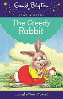 The Greedy Rabbit (Enid Blyton: Star Reads Series 4) Second Hand Book Online