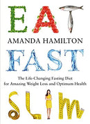 Eat Fast Slim by Hamilton, Amanda | Paperback |  Subject: Healthy Living & Wellness | Item Code:R1|H1|3719