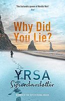 Why Did You Lie? by Sigurdardottir, Yrsa | Hardcover |  Subject: Crime, Thriller & Mystery | Item Code:HB/179