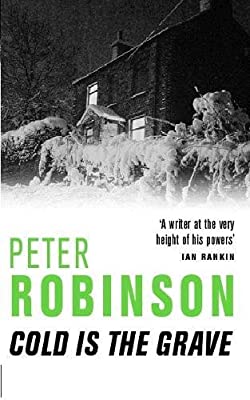 Cold is the Grave (The Inspector Banks Series ) by Robinson, Peter | Paperback |  Subject: Crime, Thriller & Mystery | Item Code:R1|F2|2544