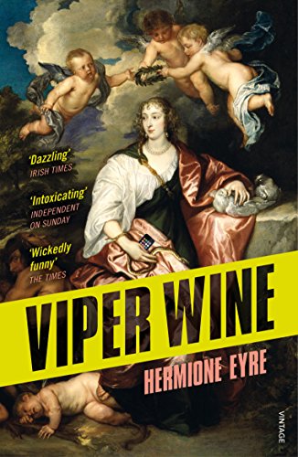 Viper Wine by Eyre, Hermione | Subject:Literature & Fiction