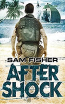 E-FORCE: Aftershock by Fisher, Sam | Paperback |  Subject: Crime, Thriller & Mystery | Item Code:2556