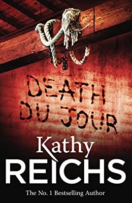 Death Du Jour: (Temperance Brennan 2) by Reichs, Kathy | Paperback |  Subject: Crime, Thriller & Mystery | Item Code:R1|F1|2466