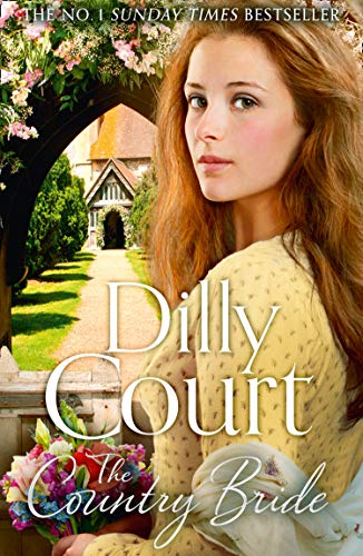 The Country Bride: The No.1 Sunday Times bestseller, a heartwarming summer saga romance: Book 3 (The Village Secrets) by Court, Dilly | Subject:Fiction