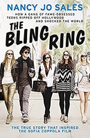 The Bling Ring: How a Gang of Fame-obsessed Teens Ripped off Hollywood and Shocked the World by Sales, Nancy Jo | Paperback | Subject:Biographies & Autobiographies | Item: F3_C3_3209