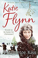 A Mistletoe Kiss: World War 2 Saga by Flynn, Katie | Paperback | Subject:Contemporary Fiction | Item: F3_B3_5194