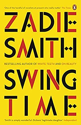 Swing Time: LONGLISTED for the Man Booker Prize 2017 by Smith, Zadie | Paperback |  Subject: Contemporary Fiction | Item Code:10299