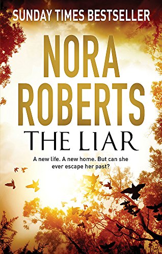 The Liar by Roberts, Nora | Subject:Literature & Fiction