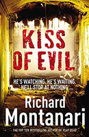 Kiss of Evil by Montanari, Richard | Paperback | Subject:Contemporary Fiction | Item: F3_C1_2567