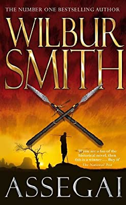 Assegai (The Courtneys of Africa) by Wilbur Smith | Paperback |  Subject: Contemporary Fiction