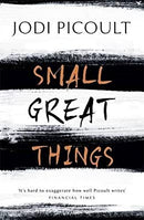 Small Great Things: The bestselling novel you won't want to miss