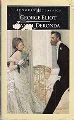 Daniel Deronda (English Library) by Eliot, George | Paperback |  Subject:Classic Fiction |  Item Code:9780140430202|F3|R1|I6|4065