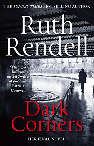 Dark Corners by Rendell, Ruth | Subject:Literature & Fiction