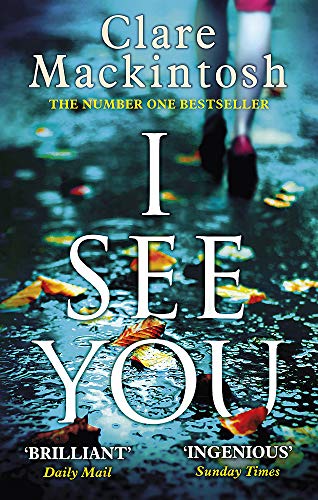I See You: Clare Mackintosh by Clare Mackintosh | Subject:Literature & Fiction