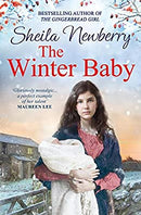 The Winter Baby: A perfect, heartwarming saga from the author of THE NURSEMAID'S SECRET by Newberry, Sheila | Paperback | Subject:Contemporary Fiction | Item: F3_C6_2085