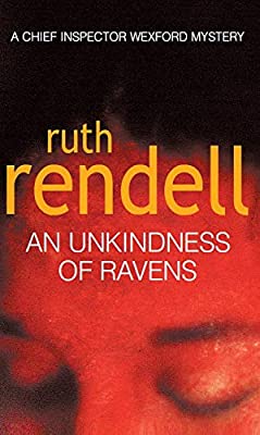 An Unkindness Of Ravens: (A Wexford Case) by Rendell, Ruth | Paperback |  Subject: Contemporary Fiction | Item Code:R1|G1|2858