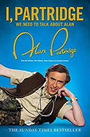 I, Partridge: We Need To Talk About Alan by Partridge, Alan | Paperback | Subject:Biographies & Autobiographies | Item: F3_B2_1584