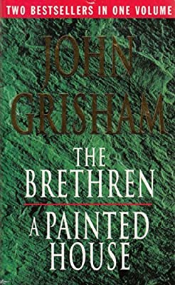 The Brethren And A Painted House. by John. Grisham | Paperback | Subject:Reference | Item: FL_R1_G5_5350_120321_9780091896492