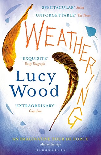 Weathering by Wood, Lucy | Subject:Literature & Fiction
