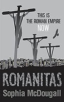 Romanitas: Volume I: Volume 1 (Romanitas Trilogy 1) by McDougall, Sophia | Paperback | Subject:Contemporary Fiction | Item: F3_B3_1727