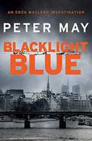 Blacklight Blue: A suspenseful, race against time to crack a cold-case (The Enzo Files Book 3) by May, Peter | Subject:Crime, Thrillers & Mystery