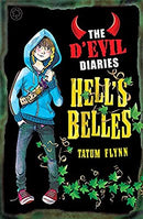 The D'Evil Diaries: Hell's Belles: Book 2 by Flynn, Tatum | Paperback |  Subject: Action & Adventure | Item Code:CH | 268