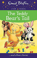 The Teddy Bear's Tail (Enid Blyton: Star Reads Series 5) Second Hand Book Online