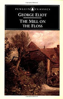 The Mill on the Floss (English Library) by Eliot, George | Mass Market Paperback |  Subject: Classic Fiction | Item Code:10476