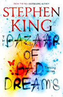 The Bazaar of Bad Dreams (Old Edition) by King, Stephen | Hardcover | Subject:Contemporary Fiction | Item: R1_G3_5301