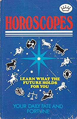 Horoscopes: Your Daily Fate and Fortune