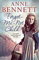 Forget-Me-Not Child by Bennett, Anne | Paperback | Subject:Classic Fiction | Item: F3_B3_1569