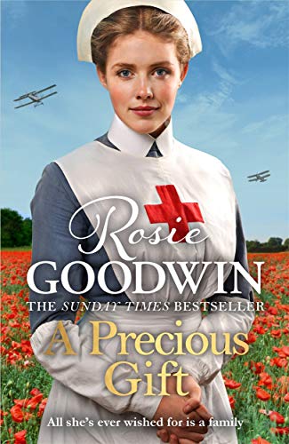 A Precious Gift: From Britain's best-loved saga writer (Days of the Week) by Goodwin, Rosie | Subject:Fiction
