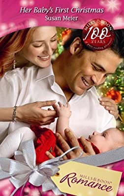 Her Baby's First Christmas (Mills & Boon Romance) by Meier, Susan | Paperback |  Subject: Romance | Item Code:2430