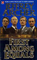 First Among Equals (Coronet Books) by Archer, Jeffrey | Subject:Literature & Fiction