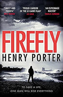 Firefly: Winner of the 2019 Wilbur Smith Adventure Writing Prize (Paul Samson Spy Thriller) by Porter, Henry | Paperback |  Subject: Crime, Thriller & Mystery | Item Code:1933