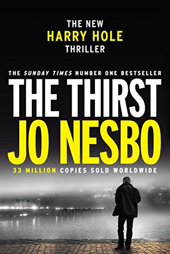 The Thirst: Harry Hole 11 by Nesbo, Jo | Hardcover | Subject:Crime, Thriller & Mystery | Item: R1_G4_5307