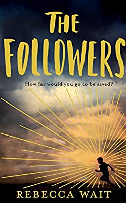 The Followers by Wait, Rebecca | Hardcover |  Subject: Contemporary Fiction | Item Code:HB/125